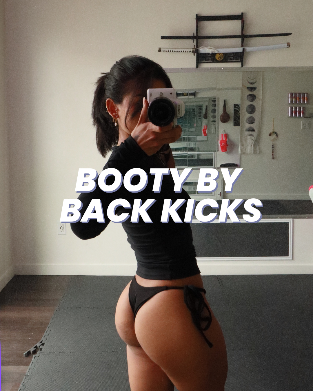 Booty by Back Kicks - 4 Week Training Program